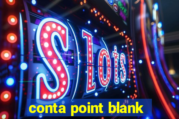 conta point blank